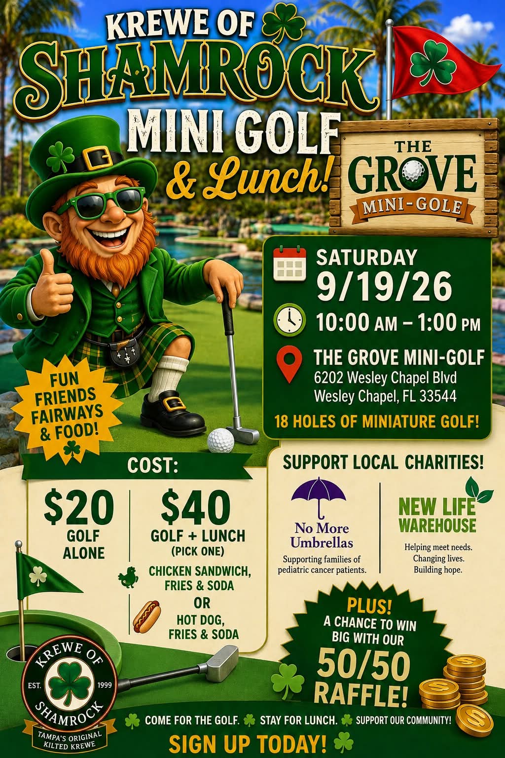 Krewe of Shamrock Mini Golf and Lunch flyer: Saturday September 19, 2026, 10 AM to 1 PM at The Grove Mini-Golf, 6202 Wesley Chapel Blvd, Wesley Chapel, FL. $20 golf alone or $40 golf plus lunch. Supporting No More Umbrellas and New Life Warehouse, with a 50/50 raffle.
